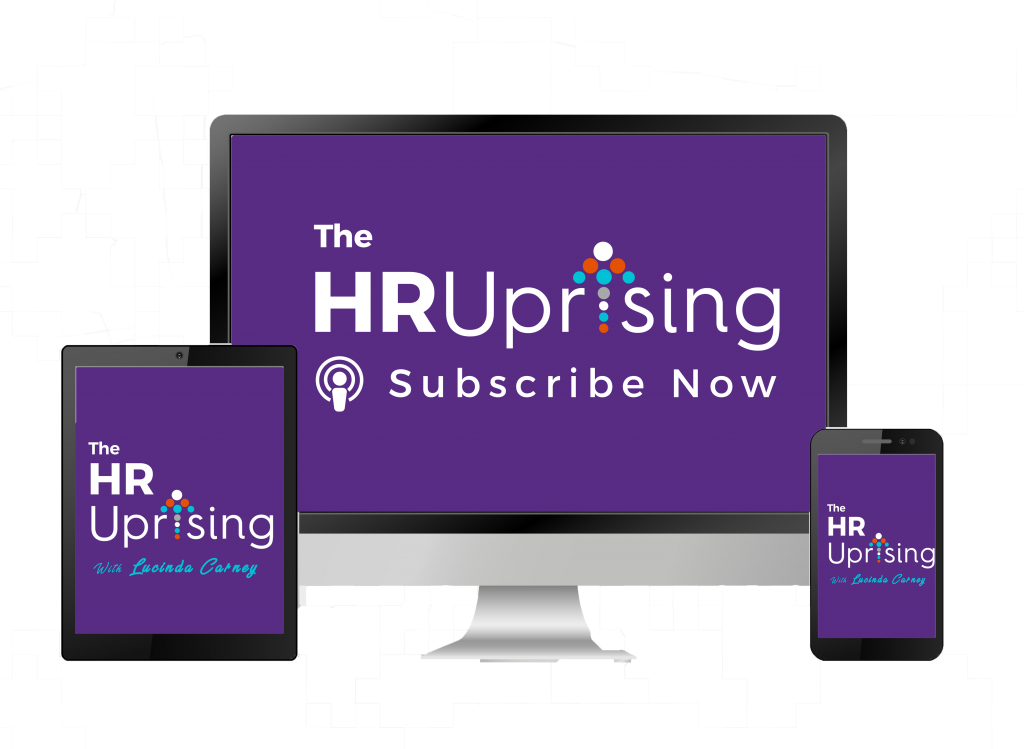 Subscribe to The HR Uprising Podcast