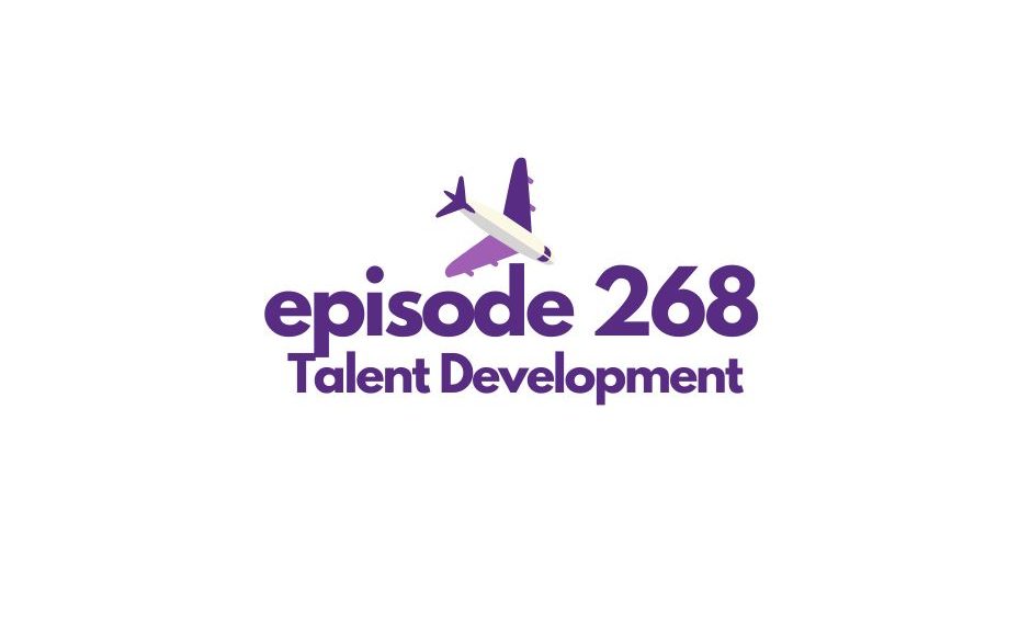 HRUprising episode 268 Talent Development